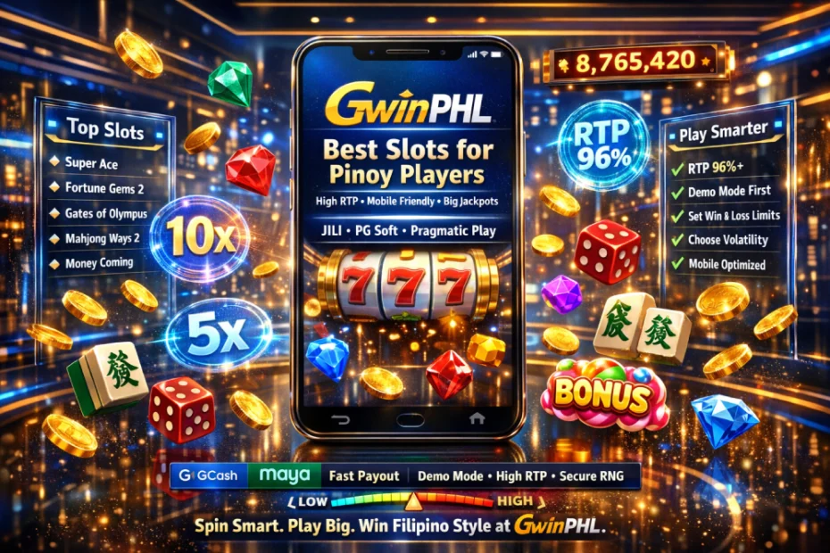 best slots to play on GwinPHL casino